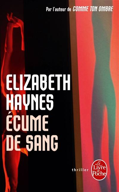 Ecume de sang | Elizabeth Haynes, Valérie Malfoy