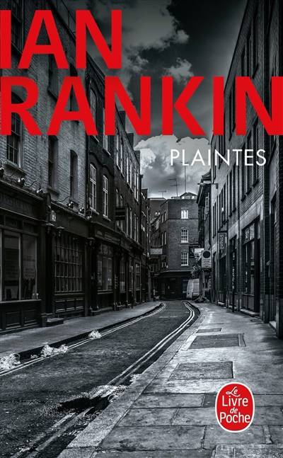 Plaintes | Ian Rankin, Philippe Loubat-Delranc