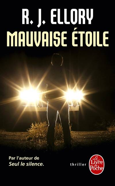 Mauvaise étoile | Roger Jon Ellory, Fabrice Pointeau