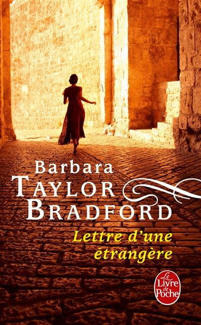 Lettre d'une étrangère | Barbara Taylor Bradford, Michèle Garène