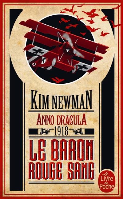 Anno Dracula. Vol. 2. Le baron rouge sang : Anno Dracula 1918 | Kim Newman, Thierry Arson