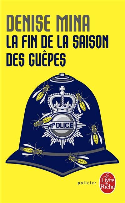 La fin de la saison des guêpes | Denise Mina, Freddy Michalski