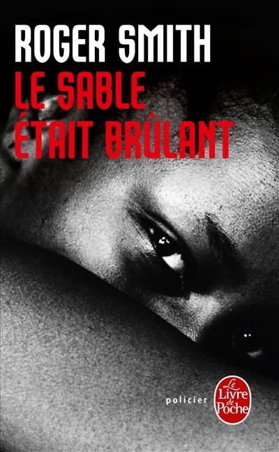 Le sable était brûlant | Roger Smith, Elsa Maggion