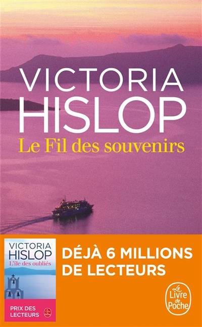 Le fil des souvenirs | Victoria Hislop, Alice Delarbre