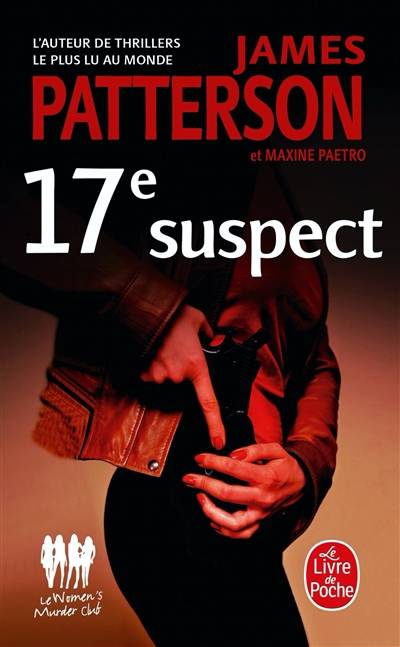 Le Women's murder club. 17e suspect | James Patterson, Maxine Paetro, Nicolas Thiberville