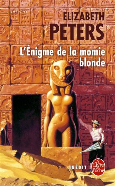 L'énigme de la momie blonde | Elizabeth Peters, Jean-Bernard Piat