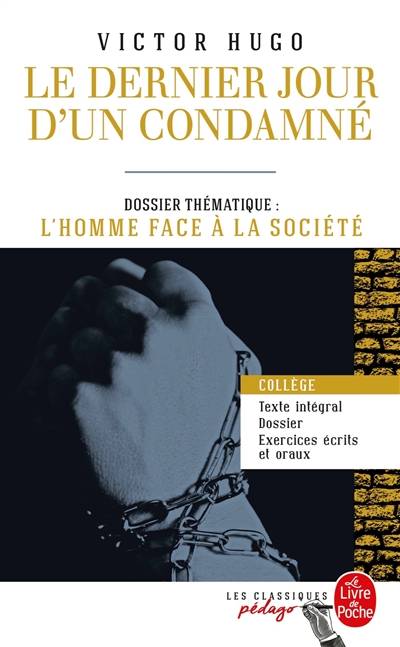 Le dernier jour d'un condamné | Victor Hugo, Aurélia Dal Zotto