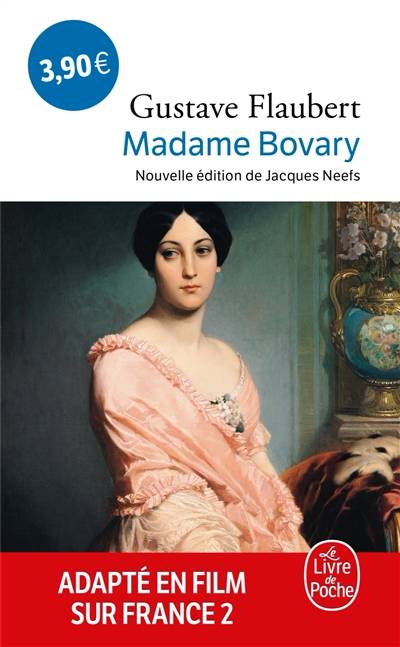 Madame Bovary | Gustave Flaubert, Jacques Neefs, Jacques Neefs