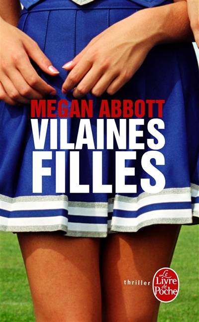 Vilaines filles | Megan E. Abbott, Jean Esch