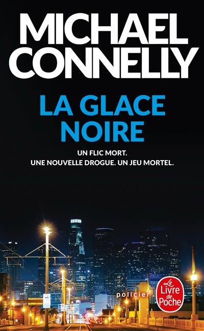 La glace noire | Michael Connelly, Jean Esch