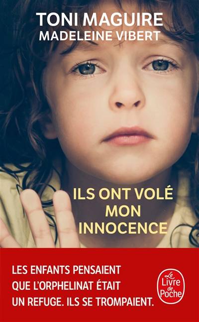 Ils ont volé mon innocence | Toni Maguire, Madeleine Vibert, Hélène Tordo