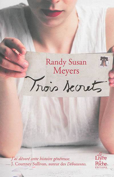 Trois secrets | Randy Susan Meyers, Pascale Haas