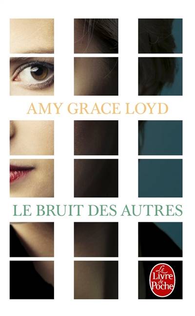 Le bruit des autres | Amy Grace Loyd, Jean Esch