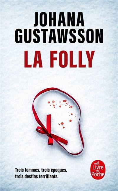 La Folly | Johana Gustawsson