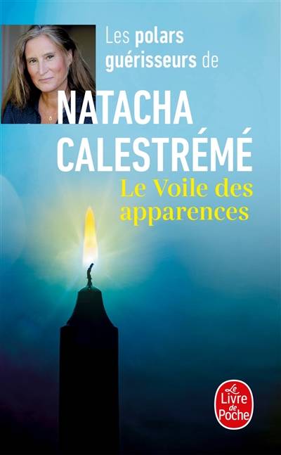 Le voile des apparences | Natacha Calestrémé