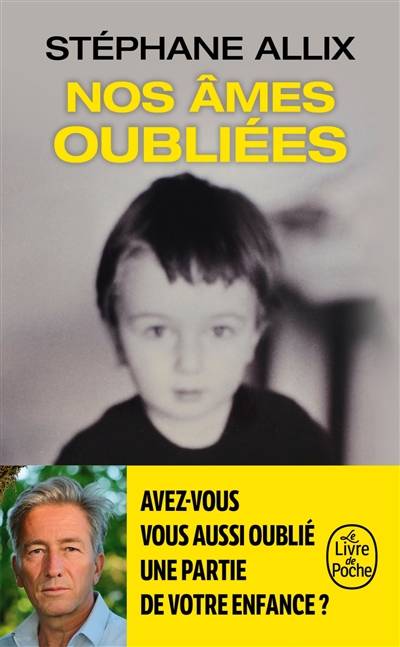 Nos âmes oubliées : récit | Stéphane Allix