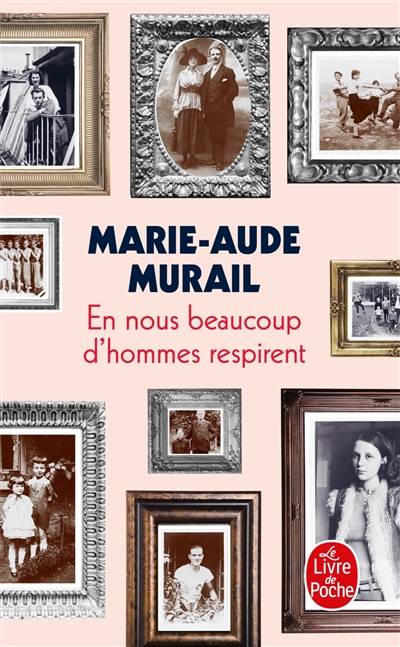 En nous beaucoup d'hommes respirent | Marie-Aude Murail