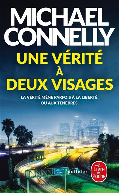 Une vérité à deux visages | Michael Connelly, Robert Pépin