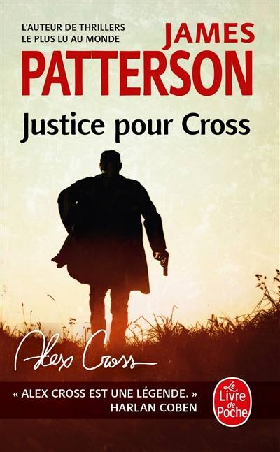 Justice pour Cross | James Patterson, Béatrice Roudet-Marçu