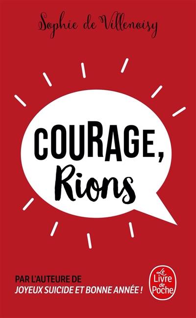 Courage, rions ! | Sophie de Villenoisy