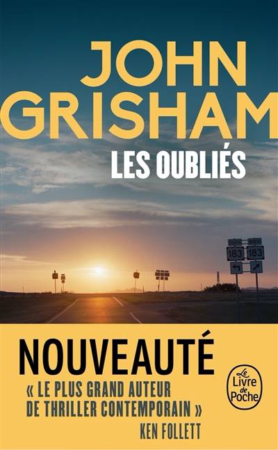 Les oubliés | John Grisham, Dominique Defert