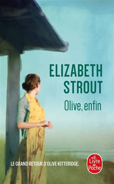 Olive, enfin | Elizabeth Strout, Pierre Brevignon