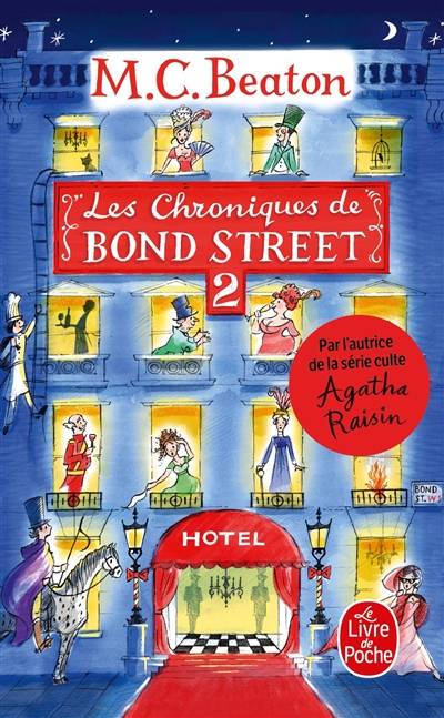 Les chroniques de Bond Street : romans. Vol. 2 | M.C. Beaton