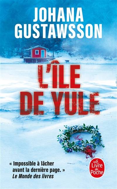 L'île de Yule | Johana Gustawsson