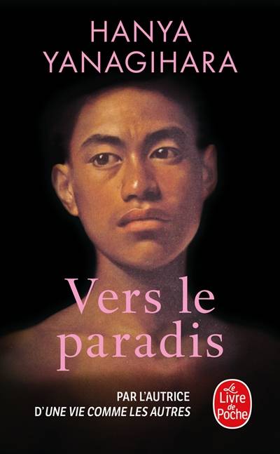 Vers le paradis | Hanya Yanagihara, Marc Amfreville