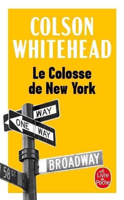 Le colosse de New York : une ville en treize parties | Colson Whitehead, Serge Chauvin