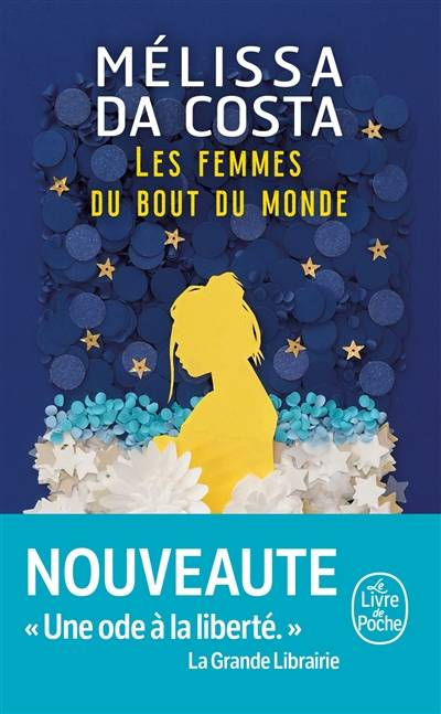 Les femmes du bout du monde | Melissa Da Costa