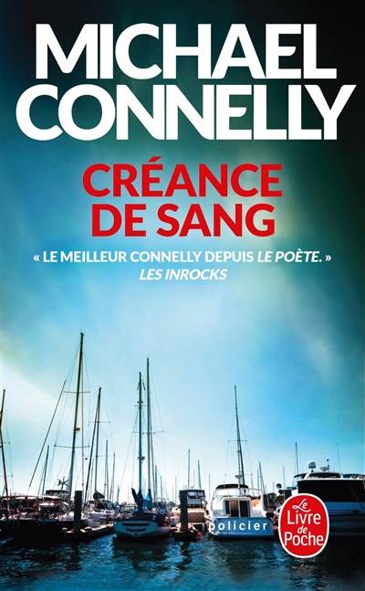 Créance de sang | Michael Connelly, Robert Pépin