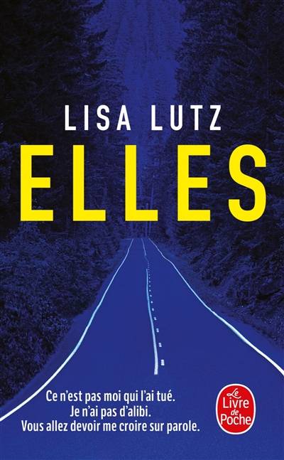 Elles | Lisa Lutz, Françoise Du Sorbier