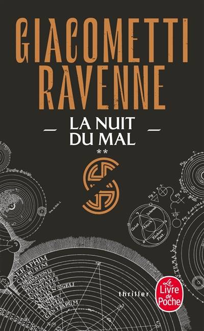 La saga du soleil noir. Vol. 2. La nuit du mal | Eric Giacometti, Jacques Ravenne