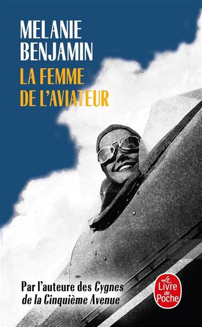 La femme de l'aviateur | Melanie Benjamin, Laure Joanin-Llobet