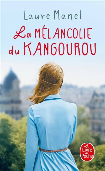 La mélancolie du kangourou | Laure Manel