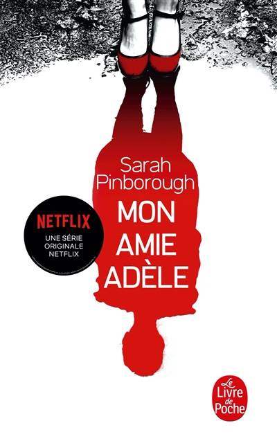 Mon amie Adèle | Sarah Pinborough, Paul Benita