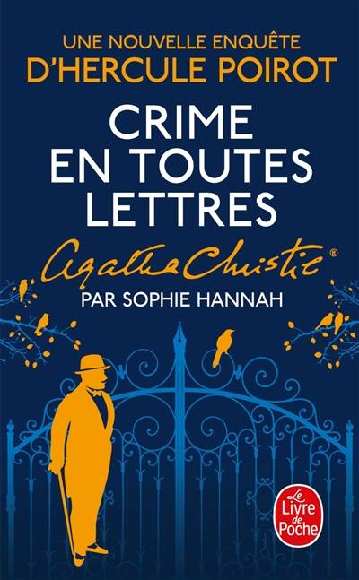 Crime en toutes lettres : une nouvelle enquête d'Hercule Poirot | Sophie Hannah, Agatha Christie, Valérie Rosier