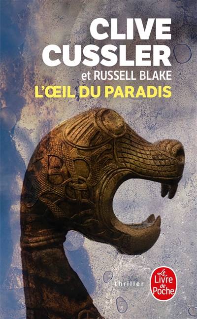 L'oeil du paradis | Clive Cussler, Russel Blake, Florianne Vidal