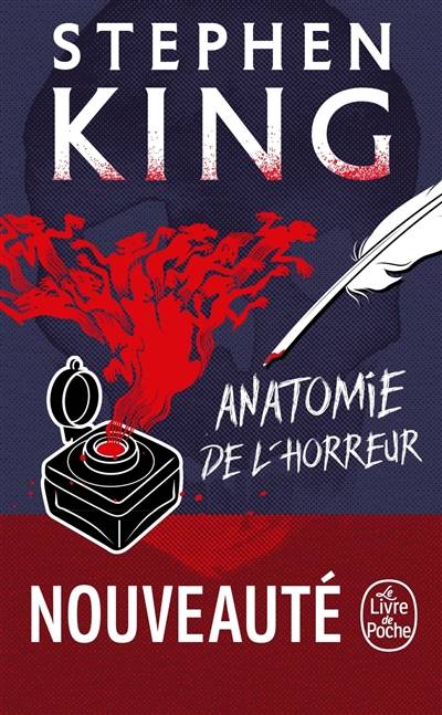 Anatomie de l'horreur | Stephen King, Stephen King, Jean-Pierre Croquet, Jean-Daniel Brèque