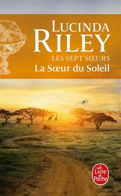 Les sept soeurs. Vol. 6. La soeur du soleil : Electra | Lucinda Riley, Marie-Axelle de La Rochefoucauld