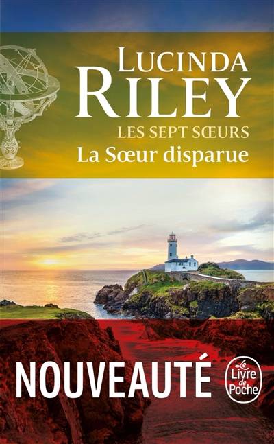 Les sept soeurs. Vol. 7. La soeur disparue | Lucinda Riley, Typhaine Ducellier, Elisabeth Luc