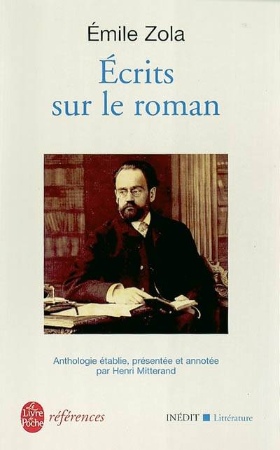 Ecrits sur le roman | Emile Zola, Henri Mitterand