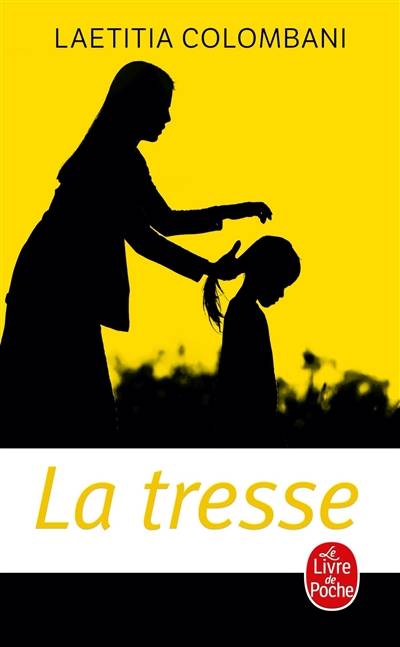 La tresse | Laetitia Colombani