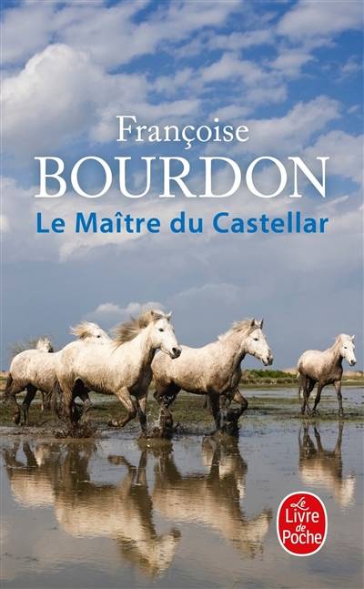 Le maître du Castellar | Françoise Bourdon