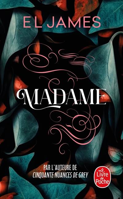 Madame | E.L. James, Denyse Beaulieu, Carole Delporte, Dominique Defert