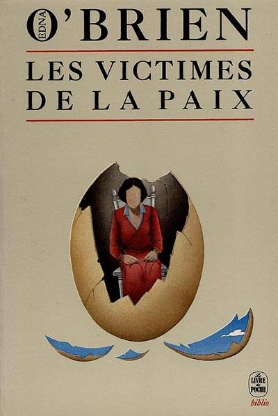 Les victimes de la paix | Edna O'Brien, Leo Dile