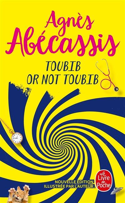 Toubib or not toubib | Agnès Abécassis