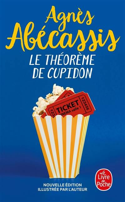 Le théorème de Cupidon | Agnès Abécassis, Agnès Abécassis