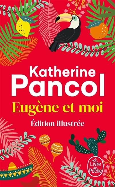 Eugène et moi | Katherine Pancol, Anne Boudart